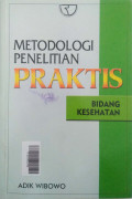 Metodologi Penelitian Praktis
