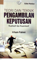 teori dan teknik pengambilan keputusan