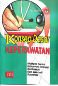 konsep Dasar Keperawatan