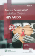 Asuhan Keperawatan pada Pasien Terinfeksi HIV/AIDS